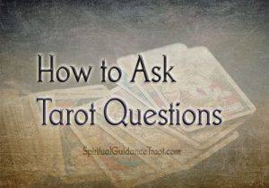 how to ask tarot questions
